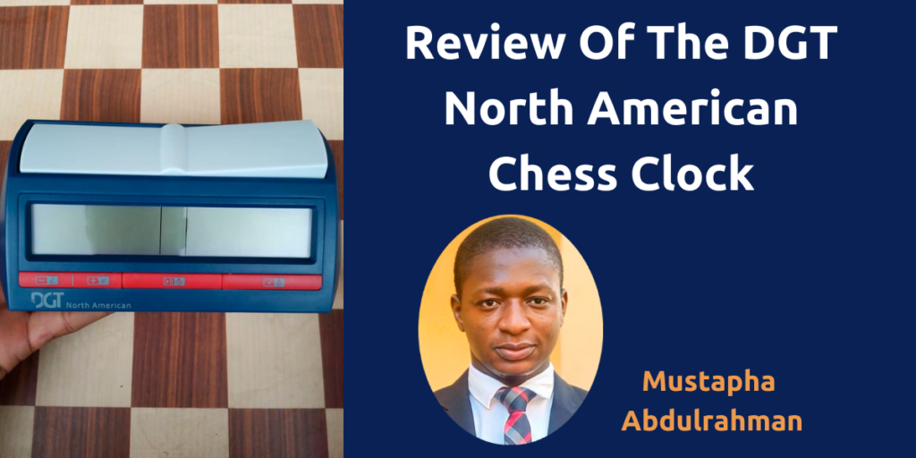 Review Of The DGT North American Chess Clock