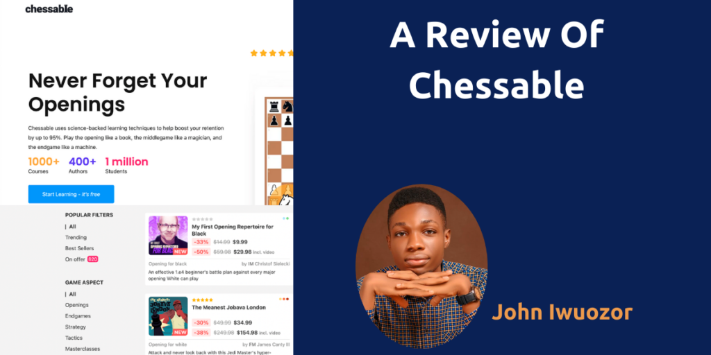 Review Of Chessable: The Idea Behind This Platform