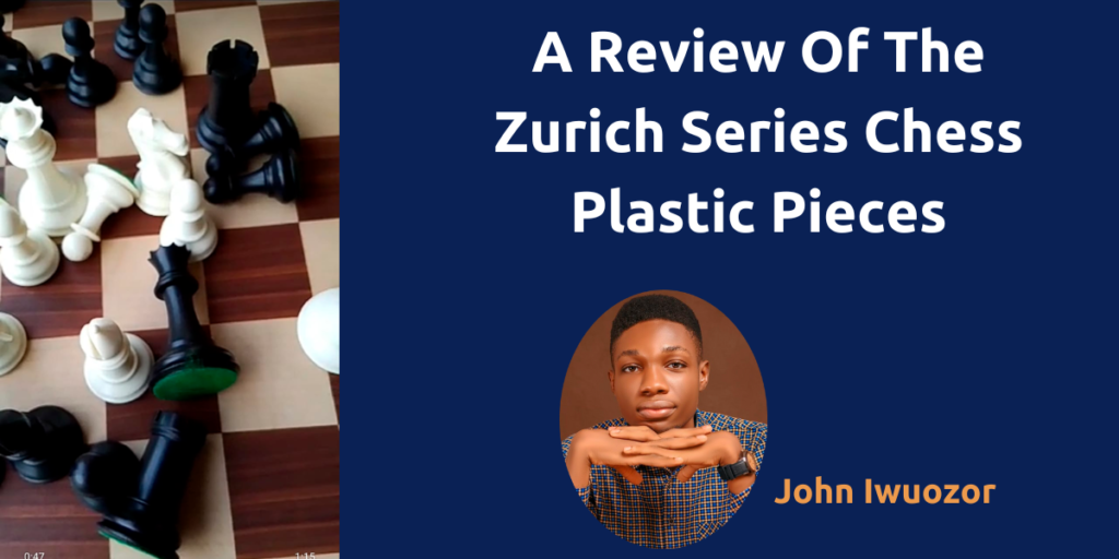 A Review Of The Zurich Series Chess Plastic Pieces