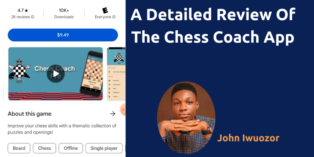 A Detailed Review of the Chess Coach App