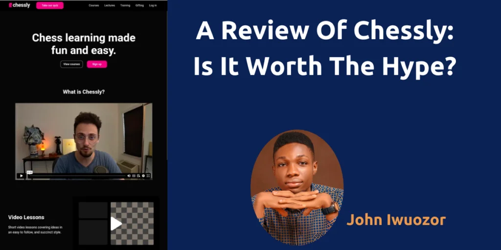 A Review Of Chessly: Is It Worth The Hype?