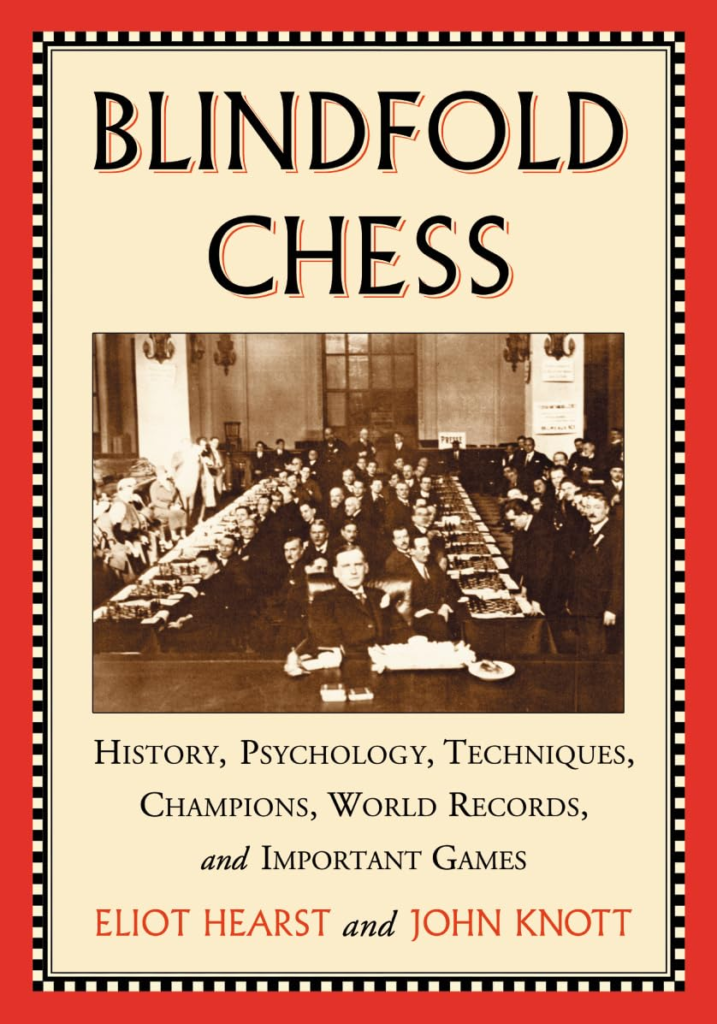 Book Cover Of Blindfold Chess by Eliot Hearst and John Knott