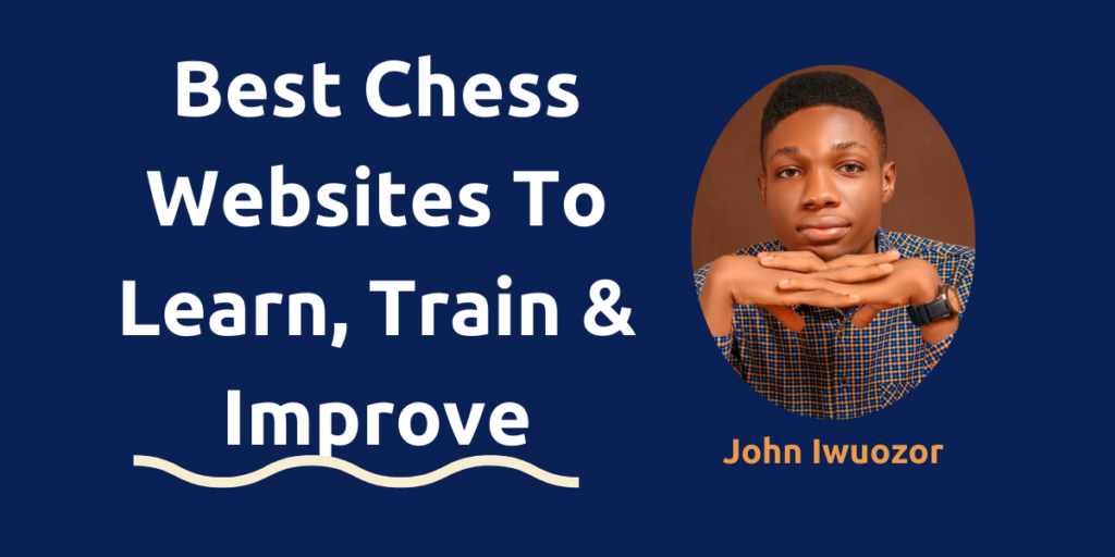 Best Chess Websites To Learn, Train, and Improve