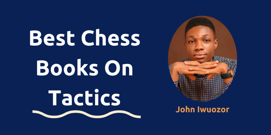 Best Chess Books On Tactics
