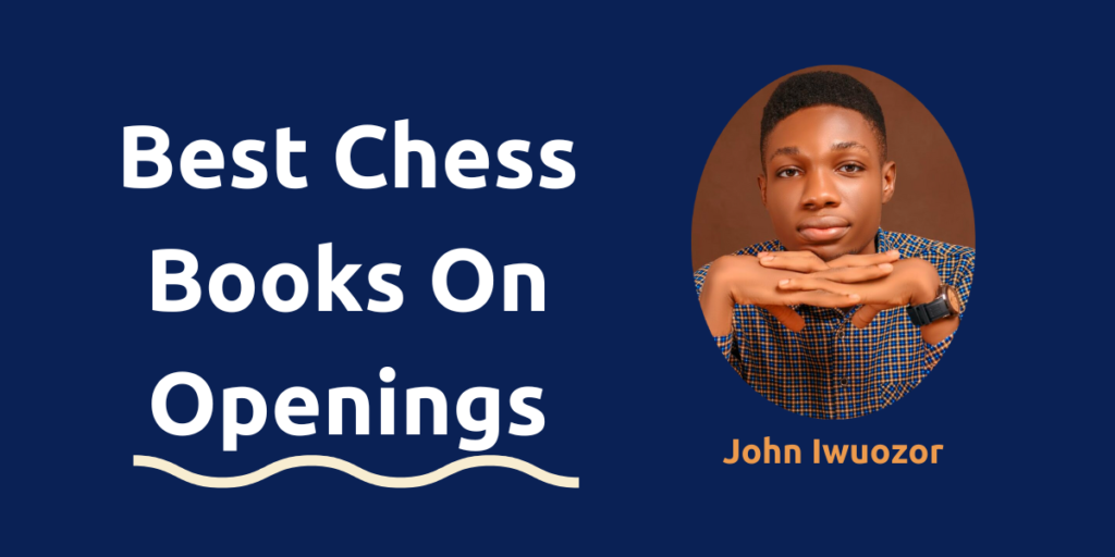 Best Chess Books on Openings 
