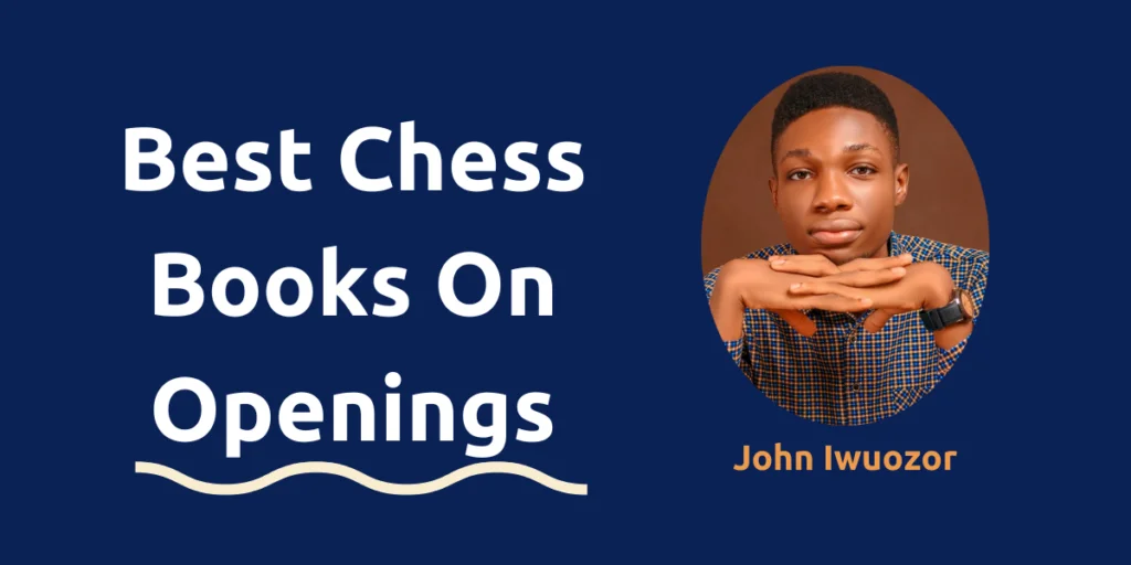 Best Chess Books on Openings